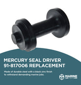 Mercury Seal Driver
