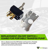 Replacement On/Off Switch + Guard for Portable Transfer Pump